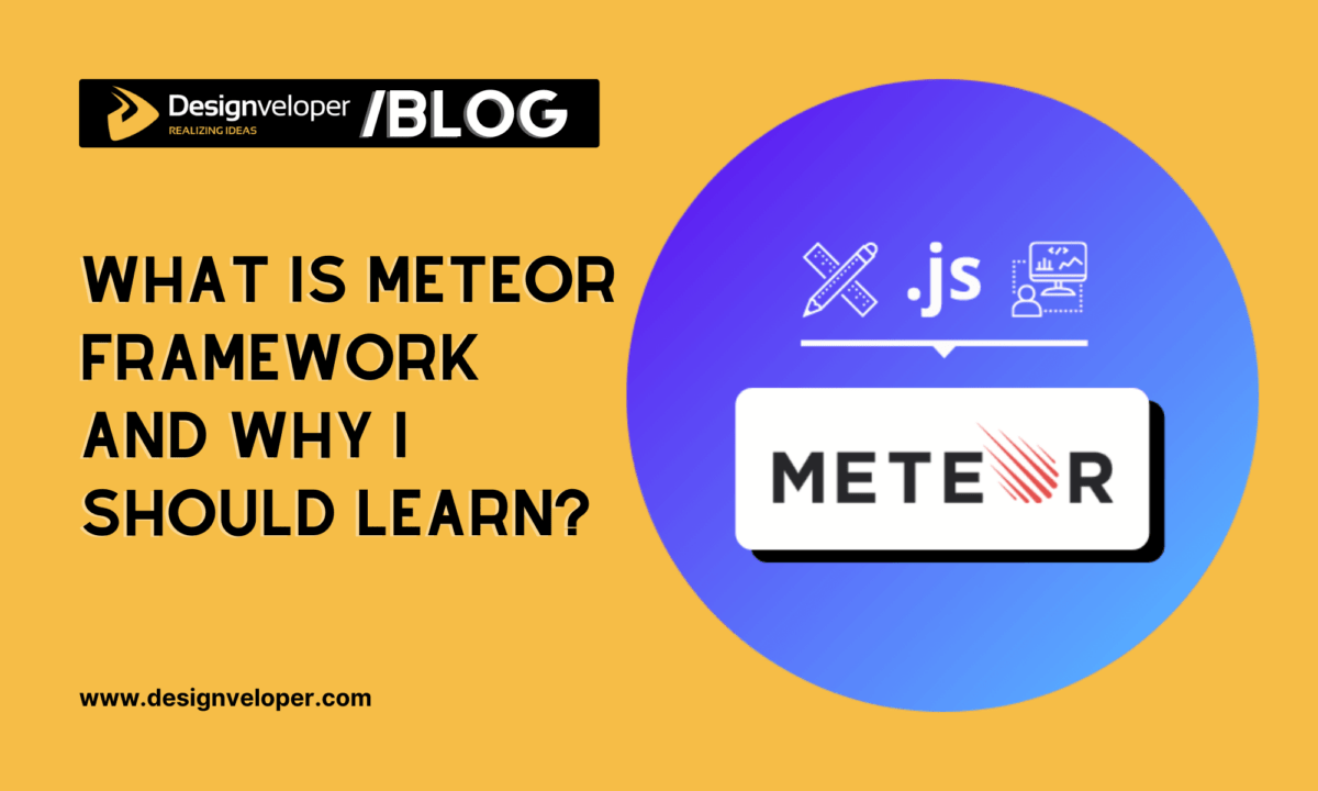 What Is Meteor Framework and Why I Should Learn?