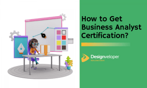 4 Best Business Analyst Certifications And How To Get One?