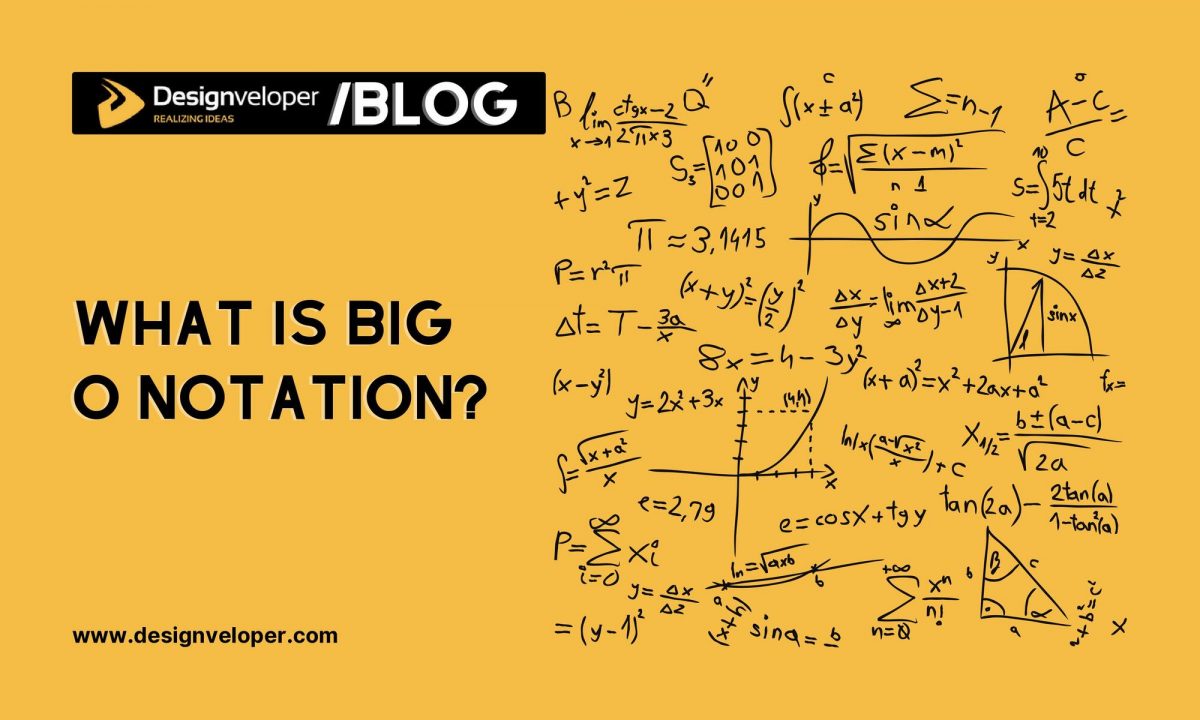 What is Big O Notation?