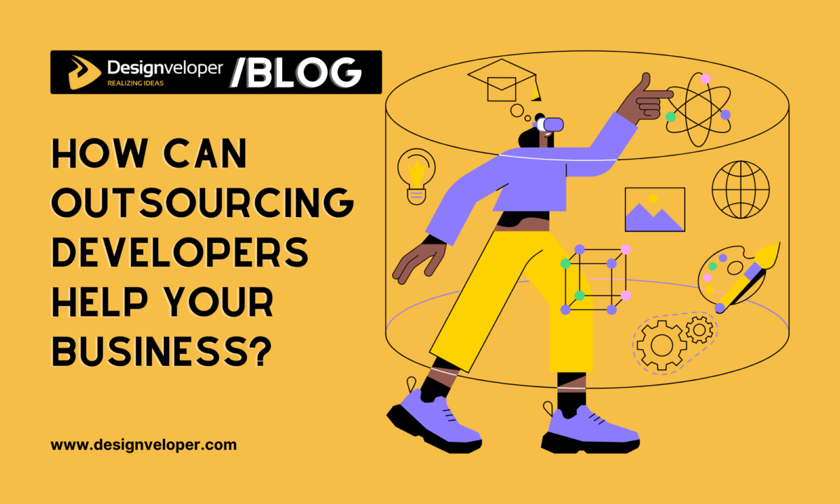 How Can Outsourcing Developers Help Your Business?