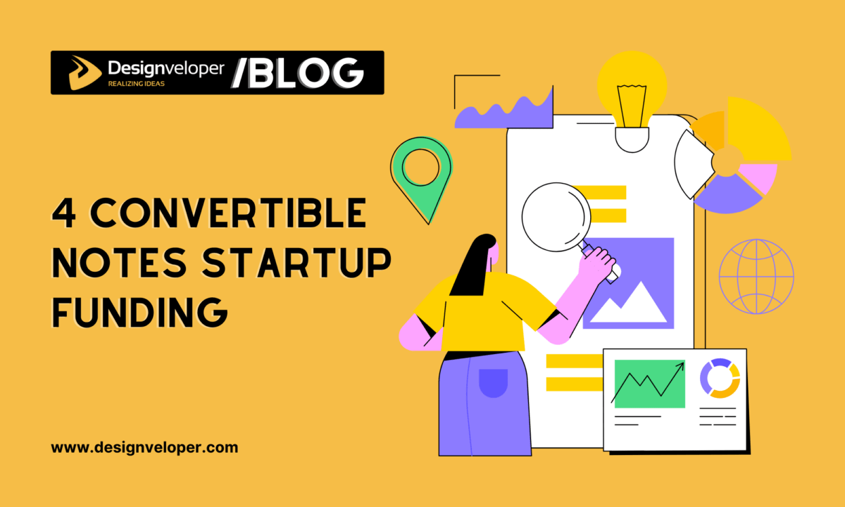 4 Convertible Notes Startup Funding that You Should Know