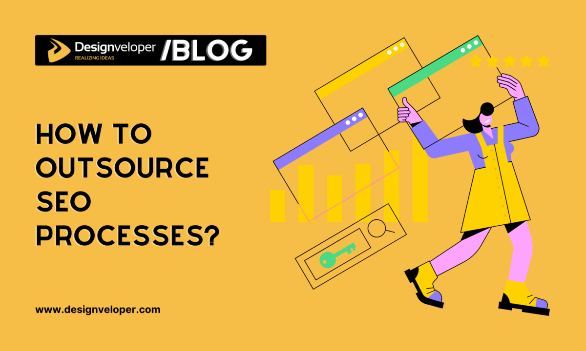 How to Outsource SEO Processes?