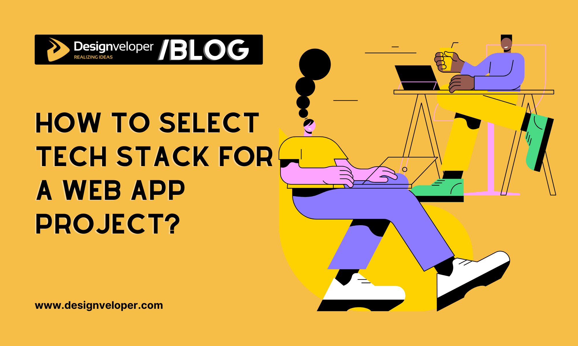 How to Select the Right Tech Stack for A Web Application Project?