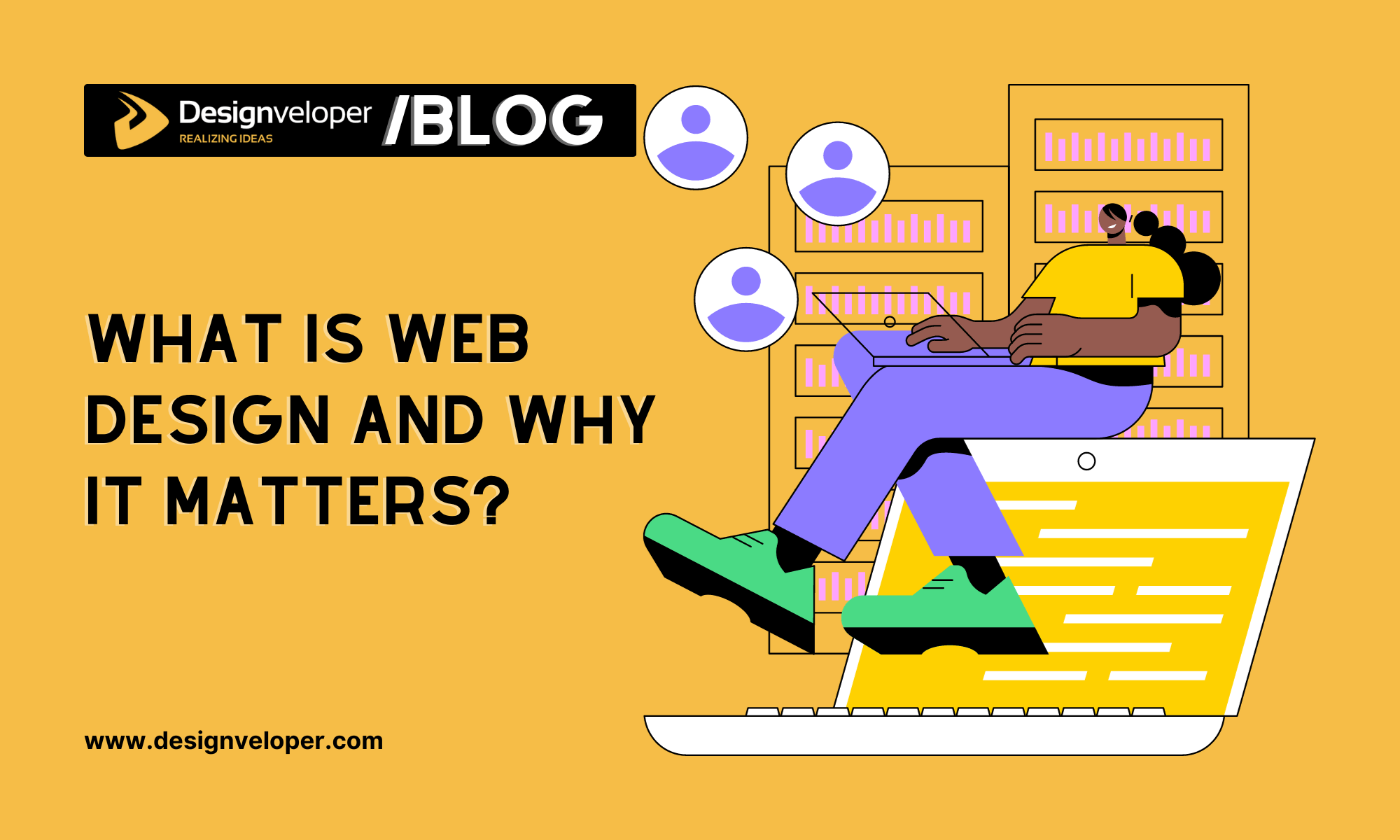 What Is Web Design? Why It Matters for Your Business