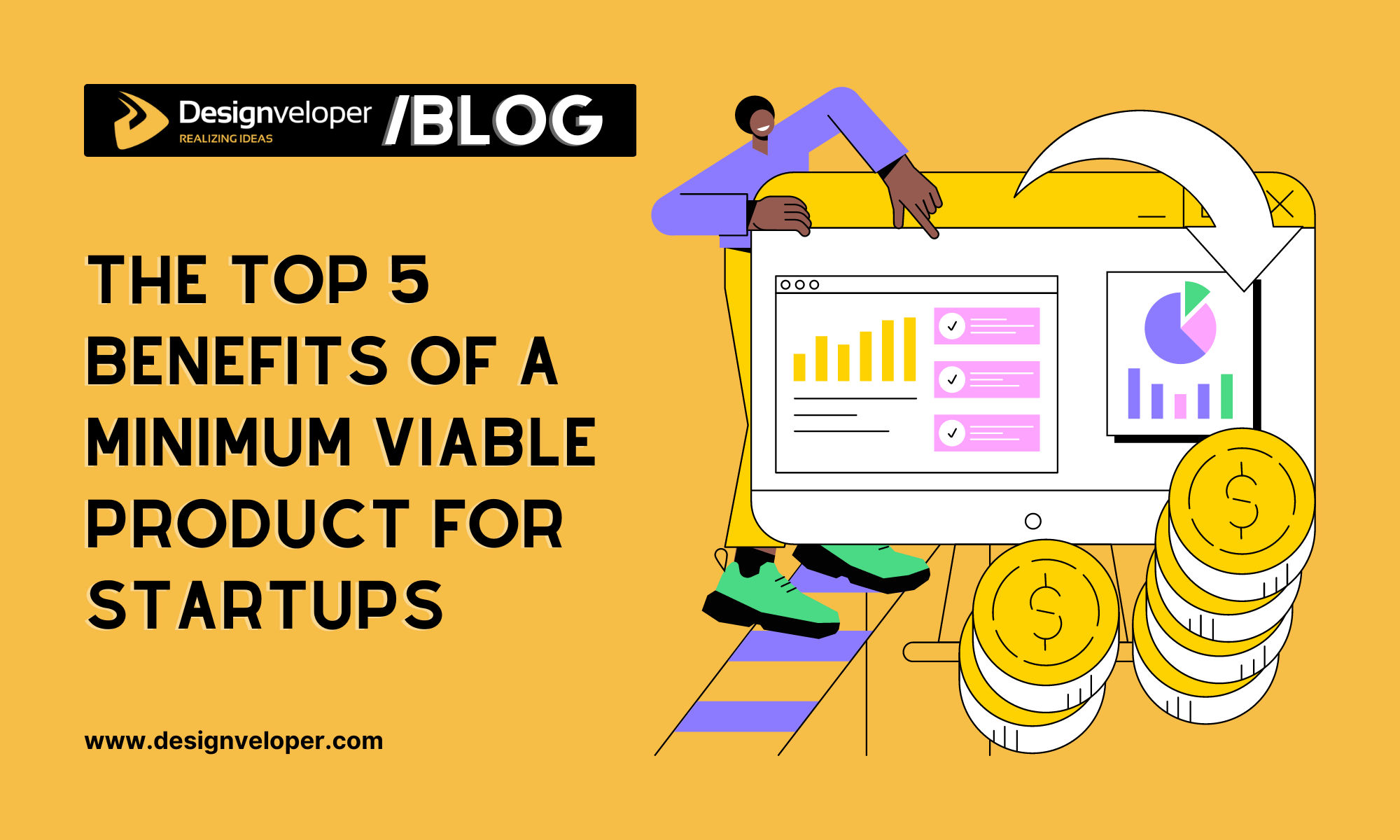 5 Benefits of a Minimum Viable Product for Startups