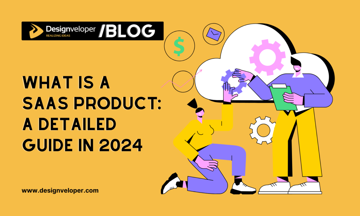 What is a SaaS Product: Features, Trends & Examples in 2025