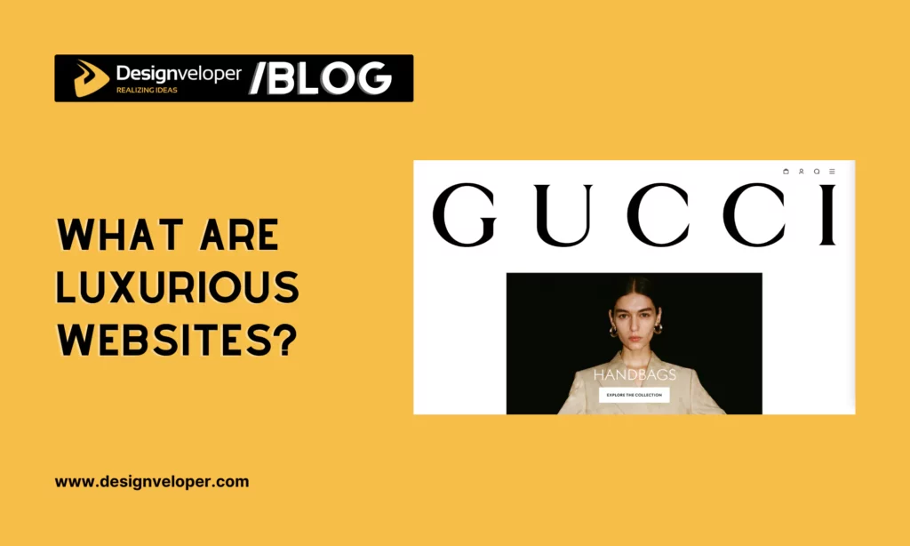 What are luxurious websites?