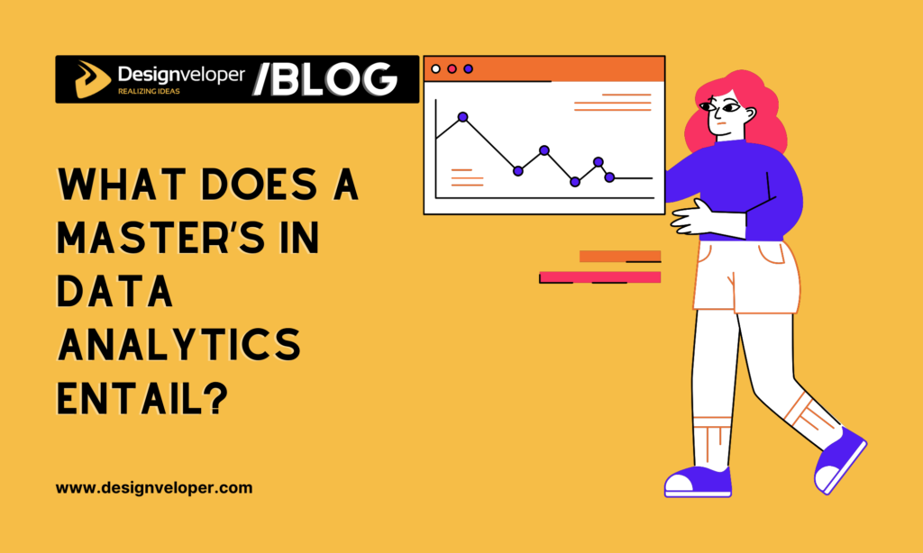 What Does a Master’s in Data Analytics Entail?