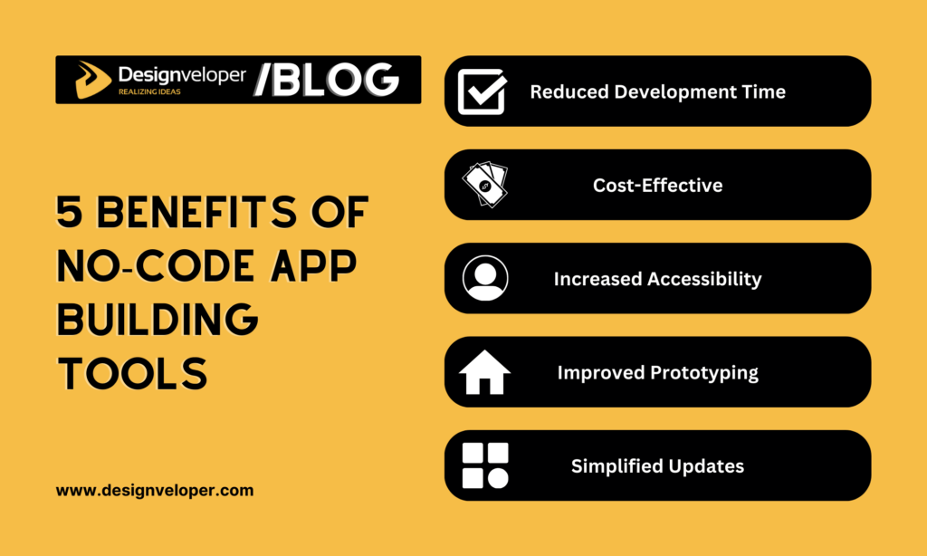 5 benefits of no-code app building tools