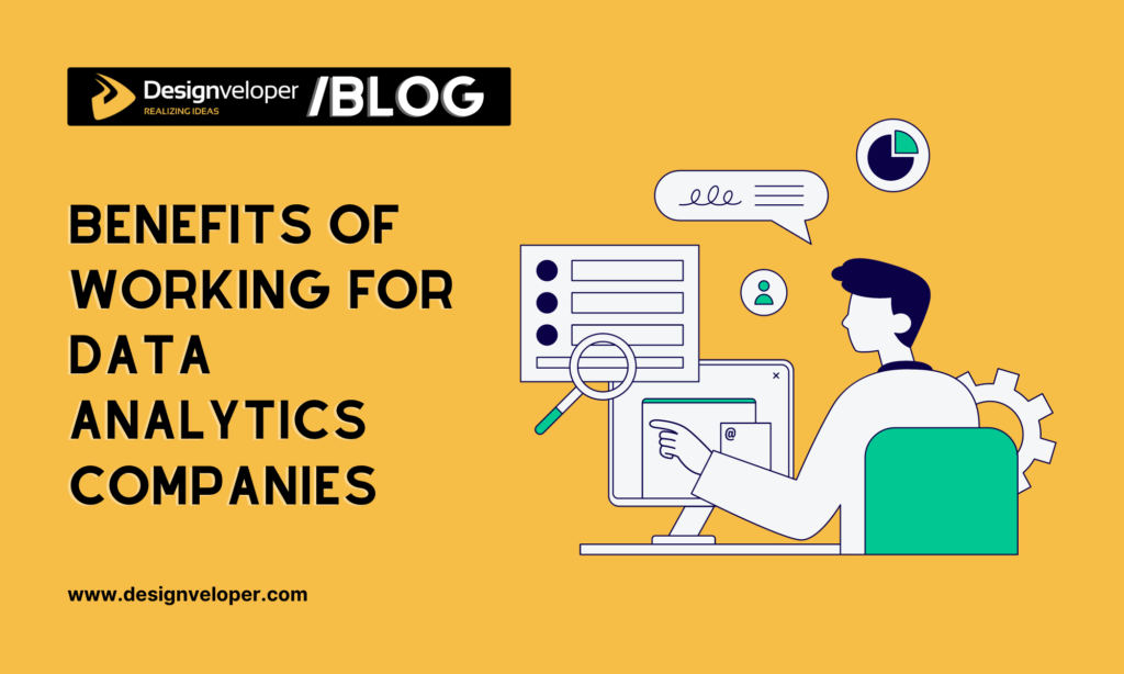 benefits of working for data analytics companies