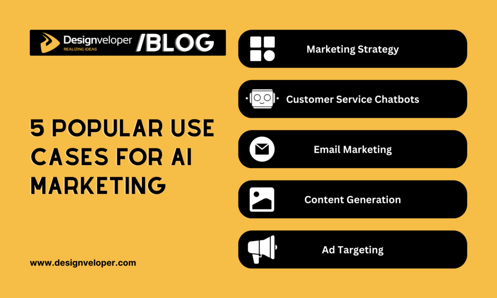 5 popular use cases for AI marketing