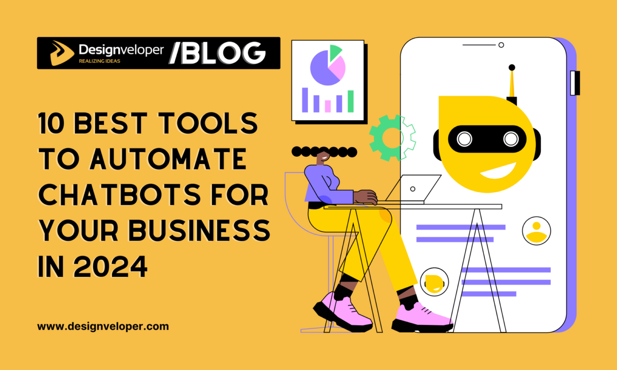 10 Best Tools to Automate Chatbots for Your Business in 2025