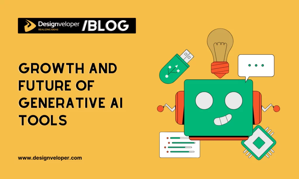 Growth and future of generative AI tools