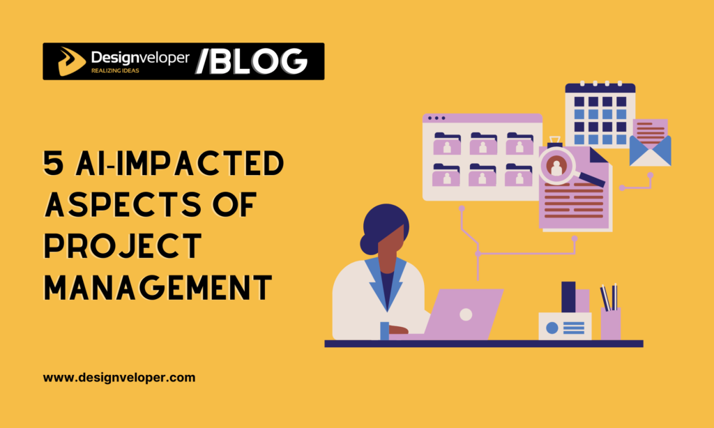 5 AI-impacted aspects of project management