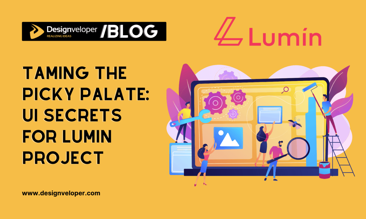 Taming the Picky Palate: UI Secrets for Lumin Project