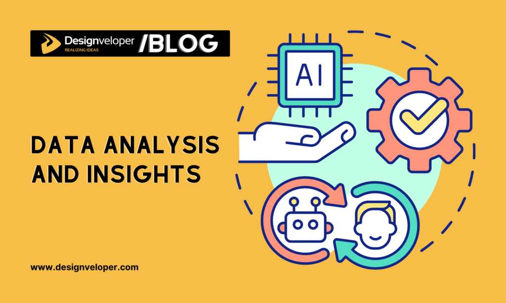 Data analysis and insights