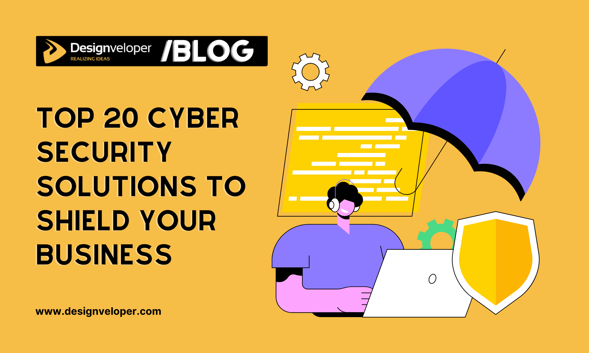 Top 20 Cyber Security Solutions to Shield Your Business