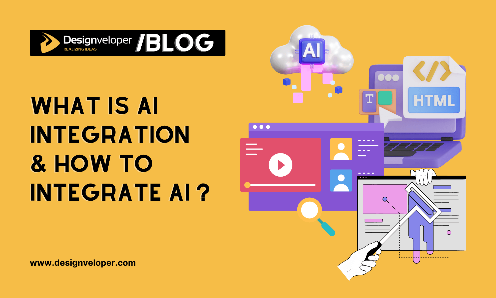 What Is AI Integration? How to integrate AI successfully? - Designveloper