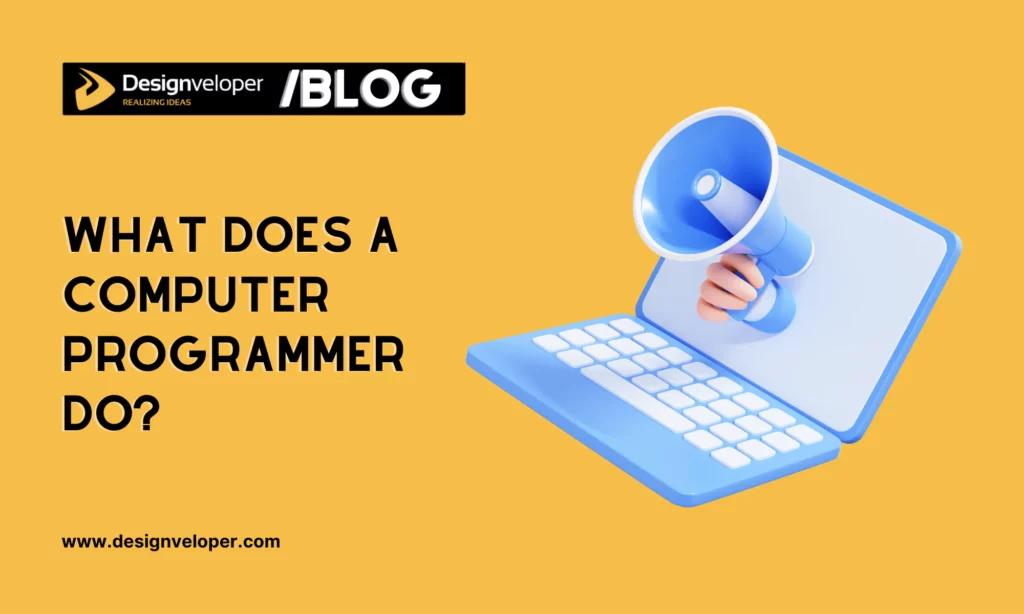 What does a computer programmer do? - Question