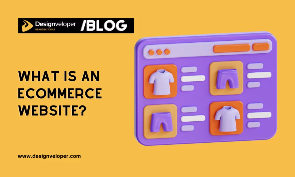 What is an eCommerce website?