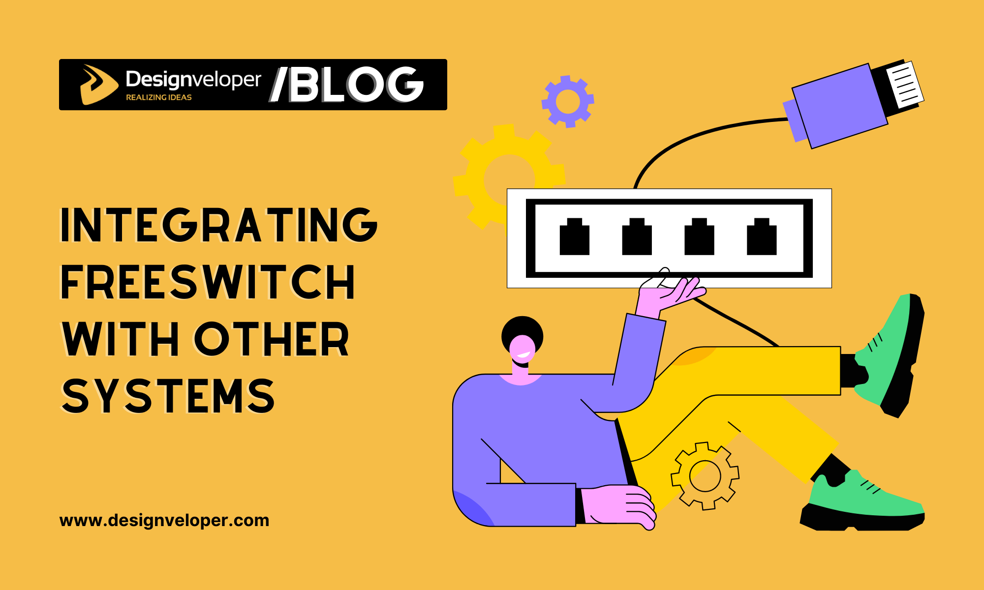 Integrating FreeSWITCH with Other Systems: A Comprehensive Guide