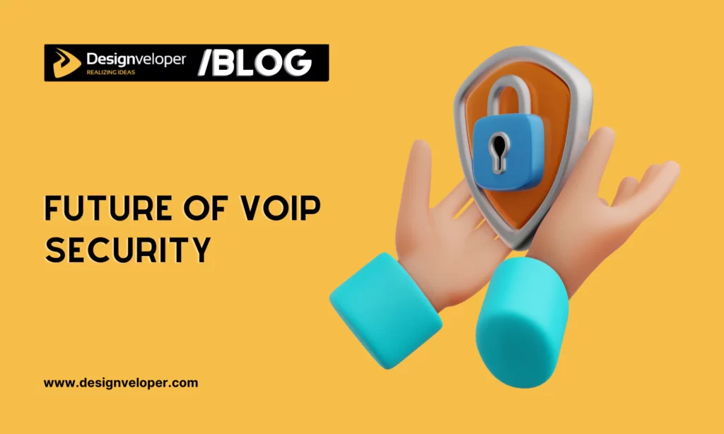 Future of VoIP security