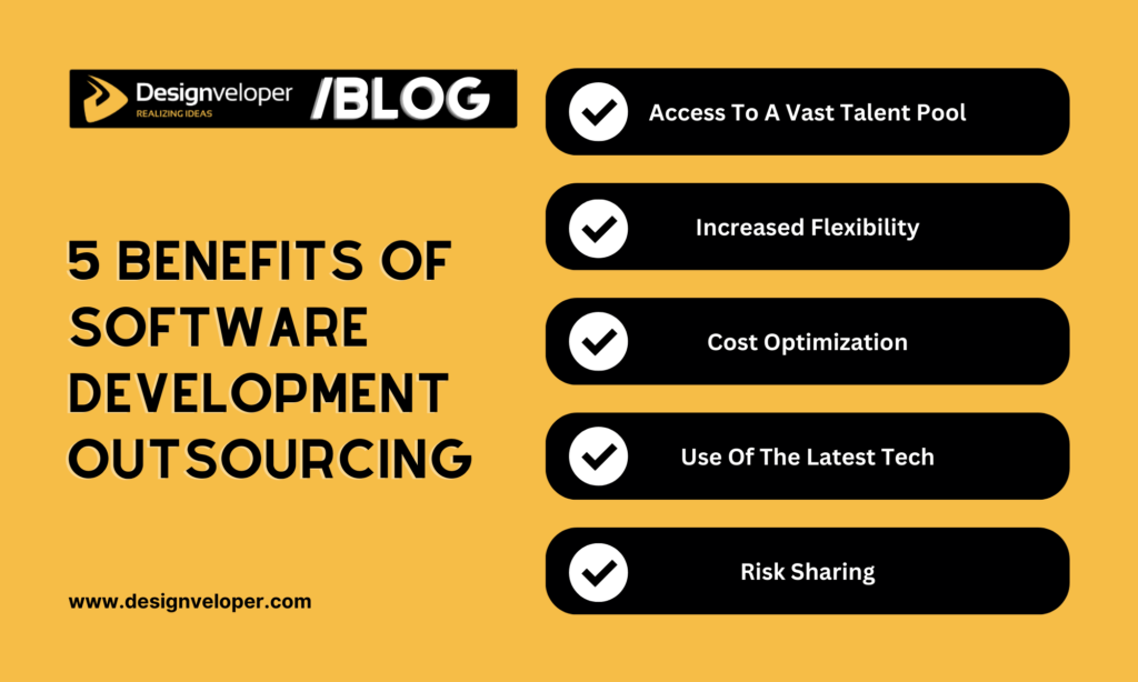 5 Benefits Of Software Development Outsourcing