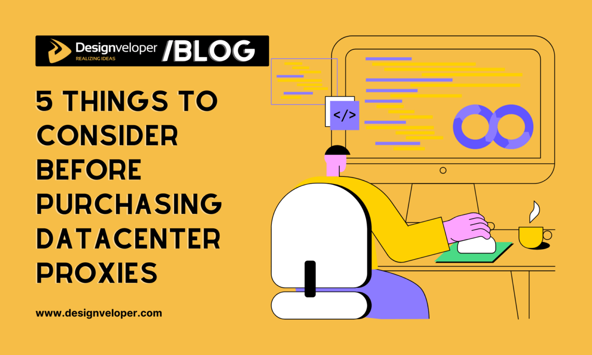 Five Things to Consider Before Purchasing Datacenter Proxies