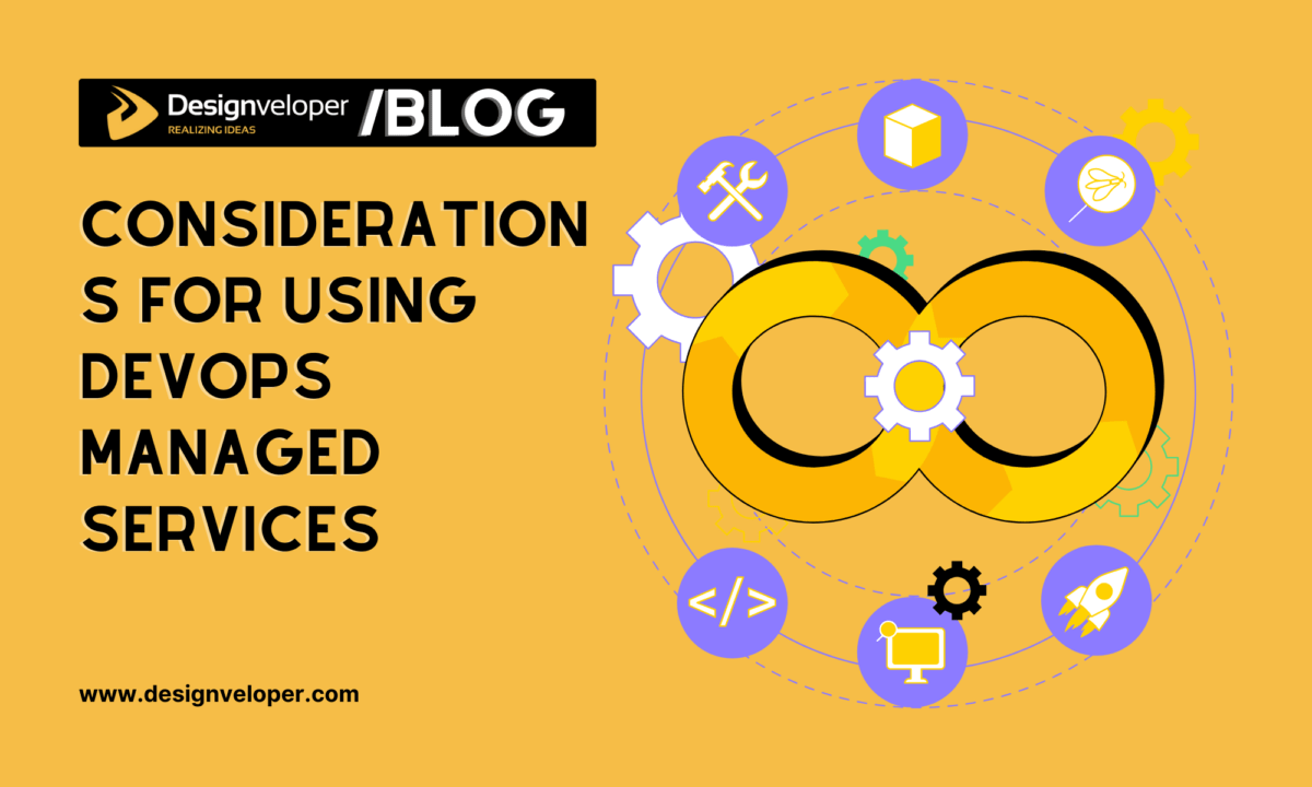 Considerations for Using DevOps Managed Services