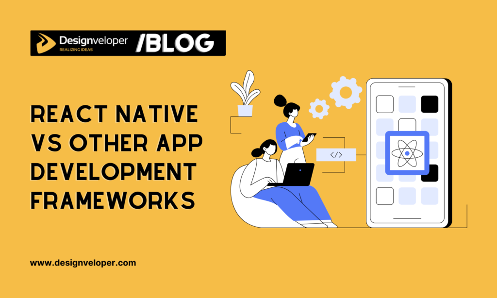 What is React Native and how does it differ from other app development frameworks?