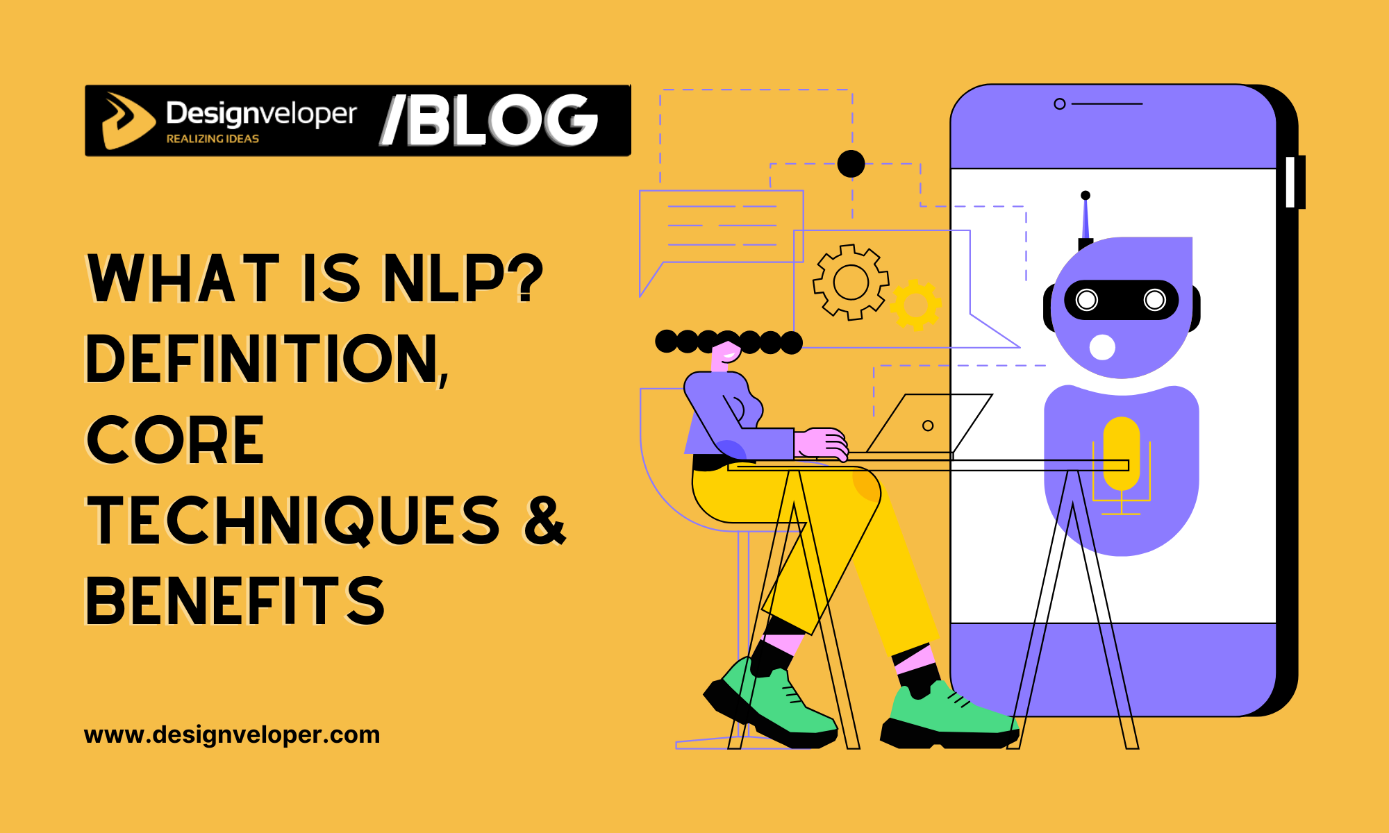 What is NLP? Definition, Core Techniques & Benefits