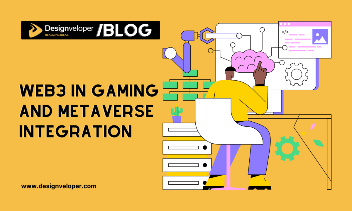 Web3 in Gaming and Metaverse Integration