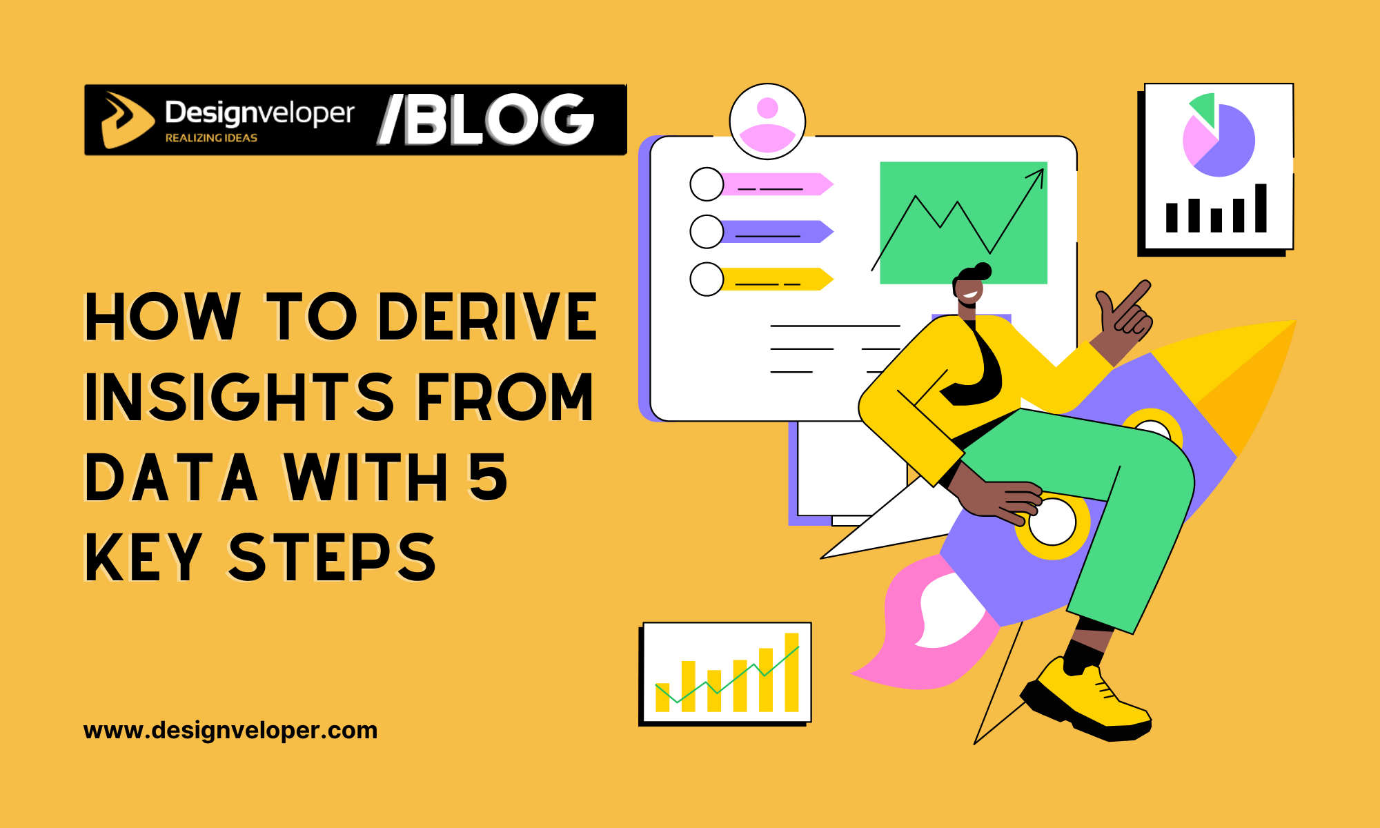 How to Derive Insights From Data with 5 Key Steps