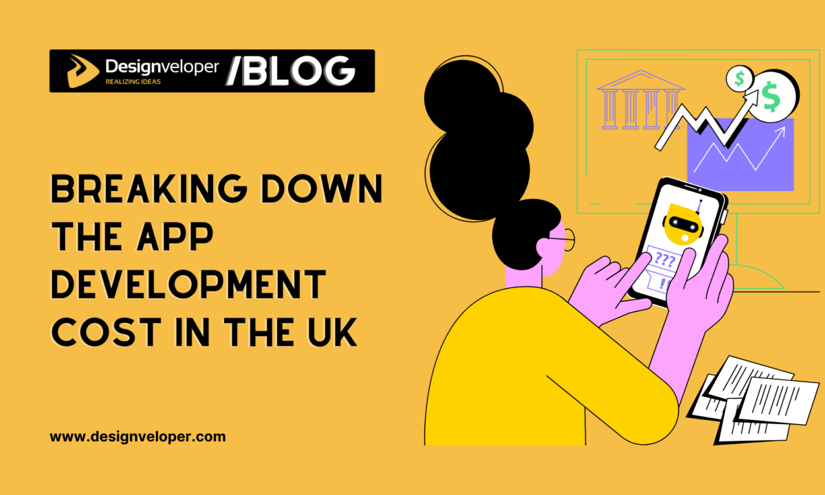 Breaking Down the App Development Cost in the UK