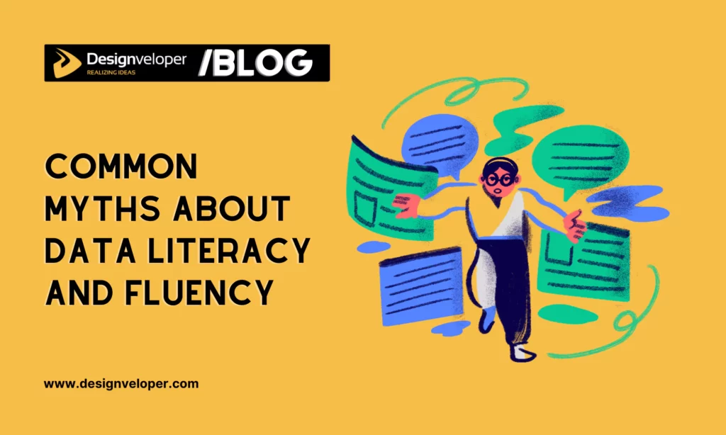 Common Misconceptions About Data Literacy and Fluency