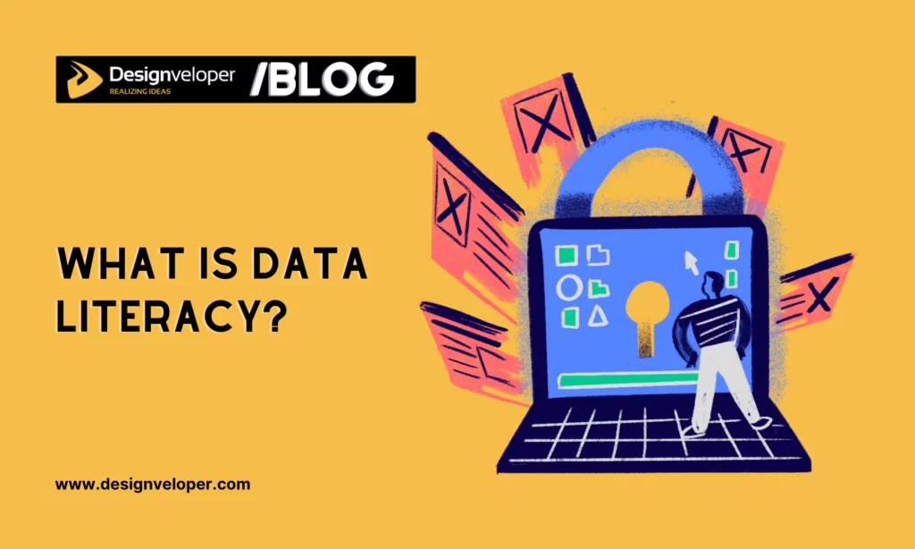 What is Data Literacy?