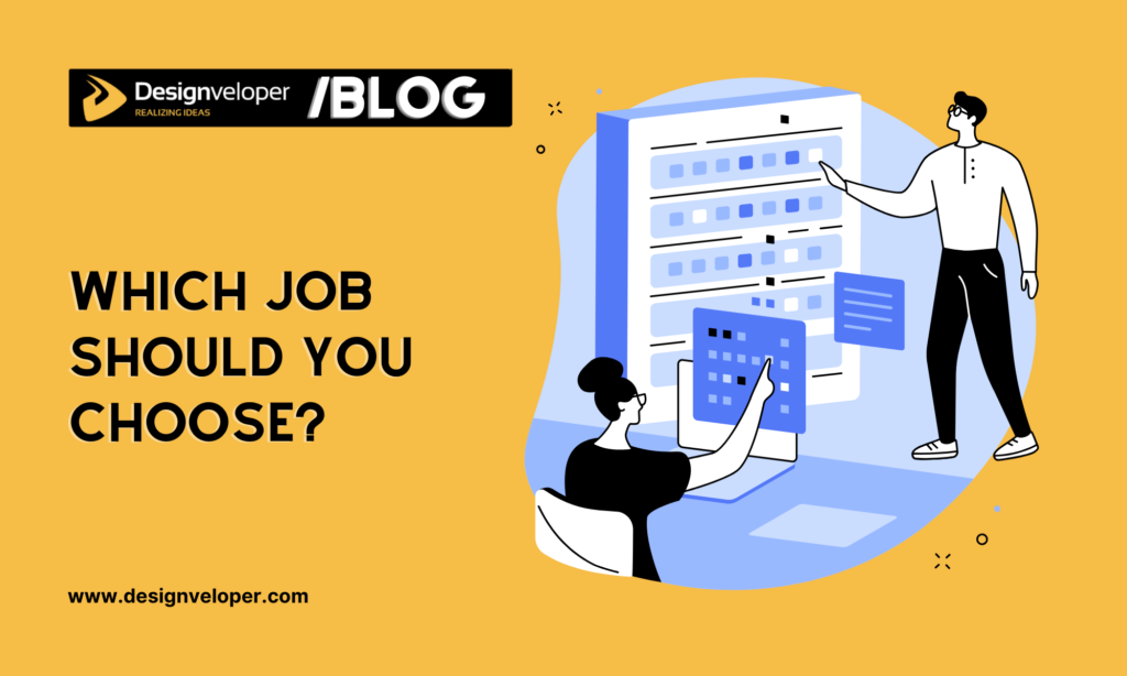 Which Job Should You Choose?