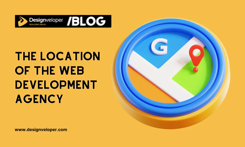 The location of the web development agency